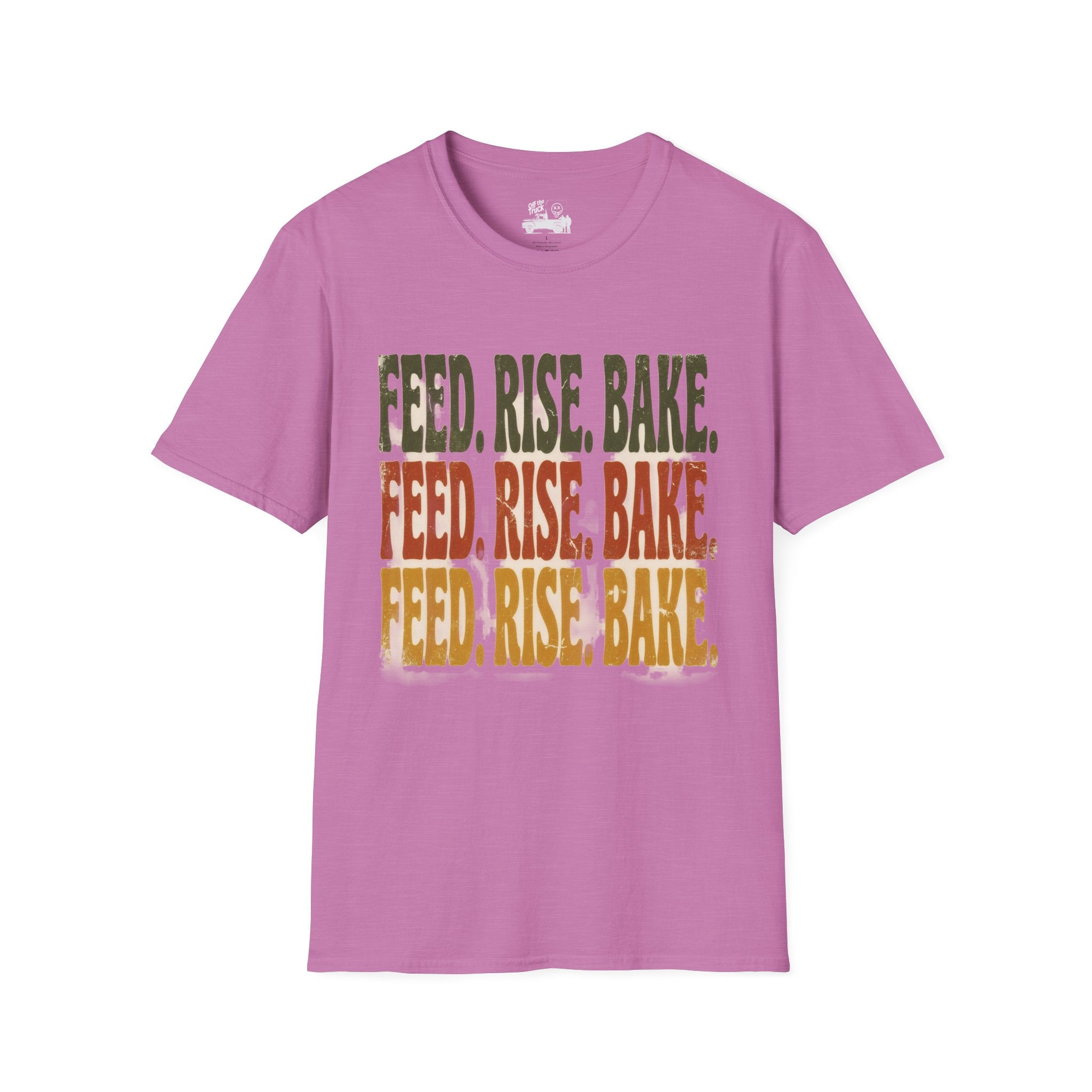 Feed. Rise. Bake. Tee