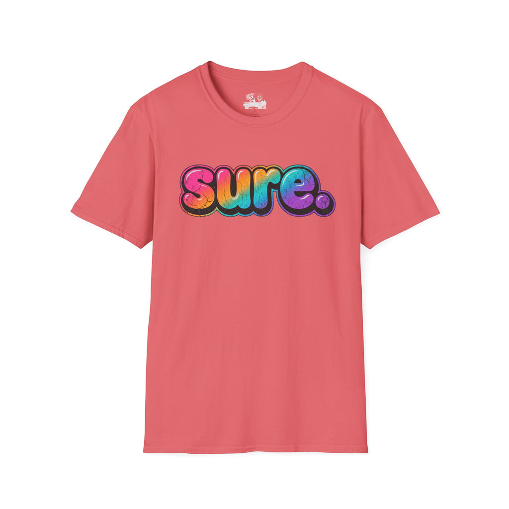 Sure. Tee